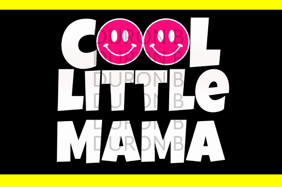 Cool Little Mama Funny Saying