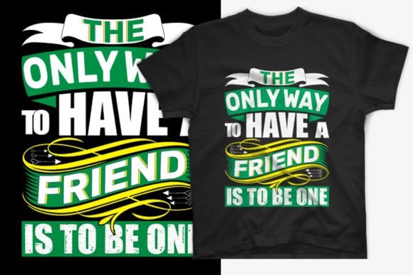 Friendship Day Typography T-shirt Design: A Creative Solution for Modern Print Needs